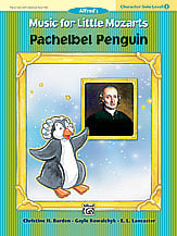 Music for Little Mozarts Pachelbel Penguin piano sheet music cover Thumbnail